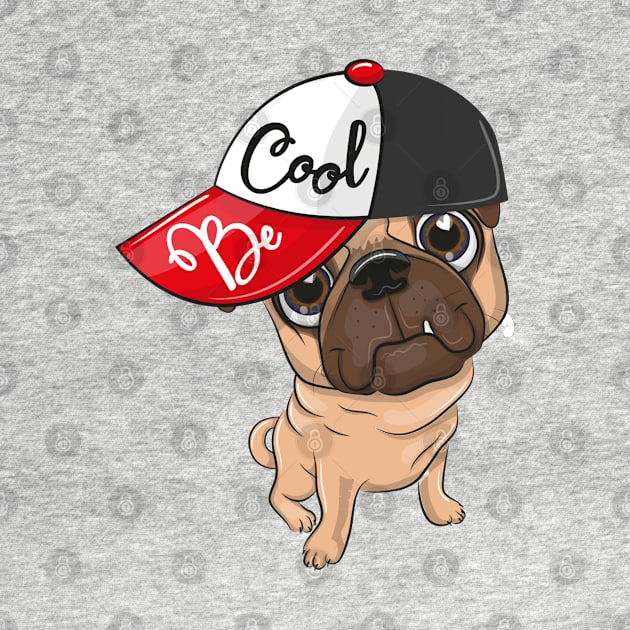 Be Cool Pug by Mako Design 